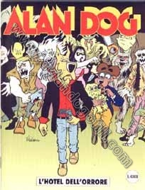 ALAN DOG - L'HOTEL DELL' ORRORE (2 VERSIONE)                                                                                                                                                                                                              