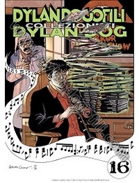 DYLANDOGOFILI FANZINE N°16                                                                                                                                                                                                                                