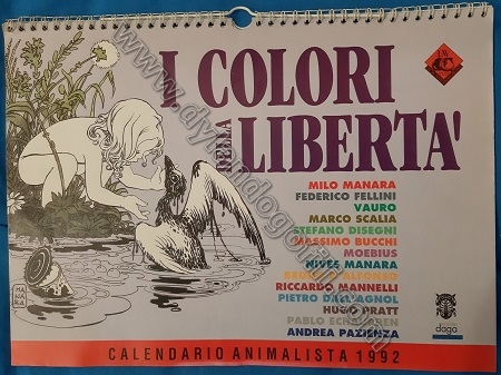 CALENDARIO ANIMALISTA 1992 I COLORI DELLA LIBERTÀ                                                                                                                                                                                                         