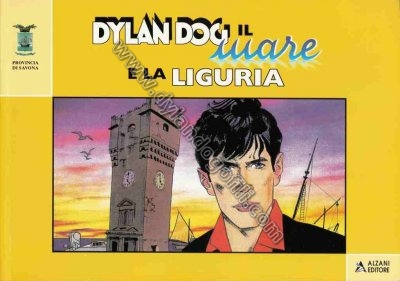 DYLAN DOG, IL MARE E LA LIGURIA                                                                                                                                                                                                                           