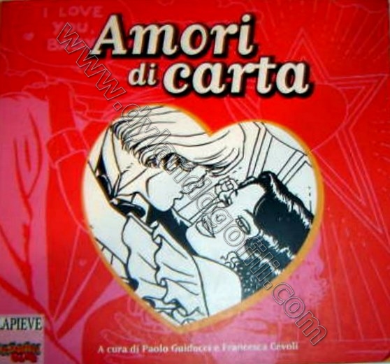 AMORI DI CARTA                                                                                                                                                                                                                                            