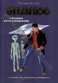 TRILOGIA EXTRATERRESTRE - I CLASSICI DEL FUMETTO DI REPUBBLICA SERIE ORO                                                                                                                                                                                  