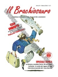 IL BRACHIOSAURO ANNO VI MARZO 2016 N°3                                                                                                                                                                                                                    