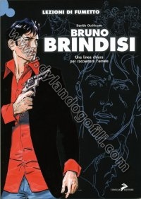 LEZIONI DI FUMETTO - BRUNO BRINDISI                                                                                                                                                                                                                       