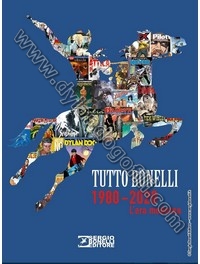 TUTTO BONELLI. 1980-2020 - L'ERA MODERNA                                                                                                                                                                                                                  