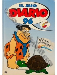 IL MIO DIARIO 96, 100 ANNI DI FUMETTO W IL GIORNALINO                                                                                                                                                                                                     