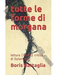 TUTTE LE FORME DI MORGANA: LETTURA (MOLTO) CRITICA DI DYLAN DOG                                                                                                                                                                                           