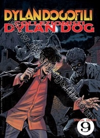 DYLANDOGOFILI FANZINE N° 9 - SPECIAL EDITION                                                                                                                                                                                                              