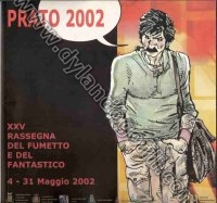 CATALOGO PRATO 2002 - XXV RASSEGNA DEL FUMETTO                                                                                                                                                                                                            