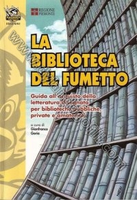 LA BIBLIOTECA DEL FUMETTO                                                                                                                                                                                                                                 