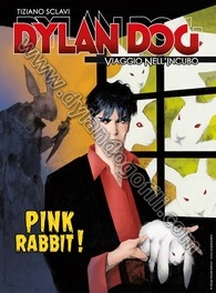 PINK RABBIT!: I CONIGLI ROSA UCCIDONO - IL PAESE DELLE OMBRE COLORATE                                                                                                                                                                                     